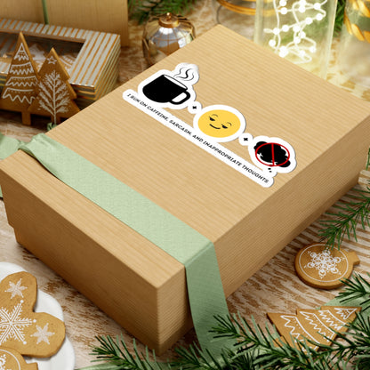 I run on caffeine, sarcasm, and inappropriate thoughts | Kiss-Cut Stickers