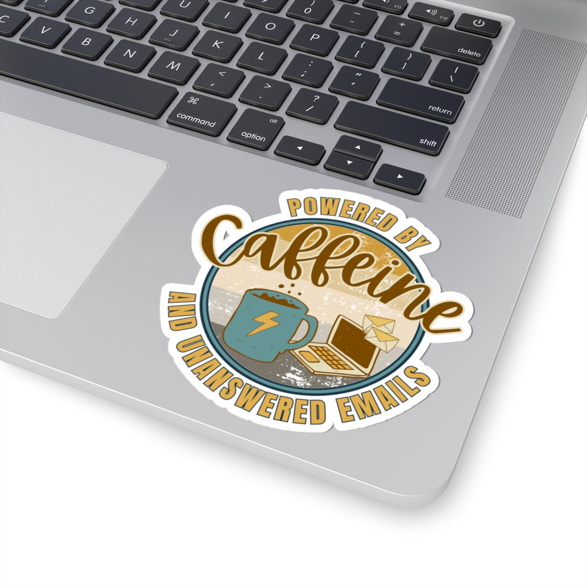 Powered by caffeine and unanswered emails | Kiss-Cut Stickers