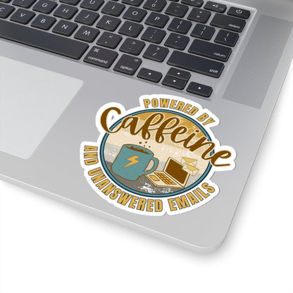 Powered by caffeine and unanswered emails | Kiss-Cut Stickers