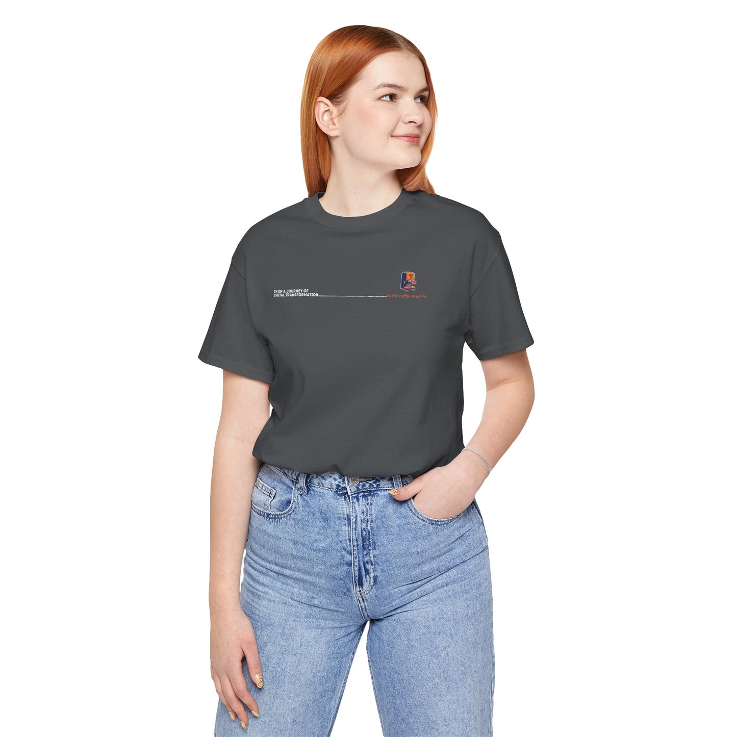 I'm on a journey of digital transformation... to the coffee machine | Unisex Short Sleeve Tee