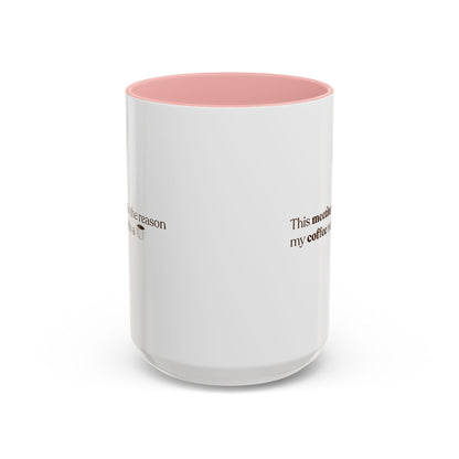 This Meeting is the reason why my coffee needs a coffee | Mug