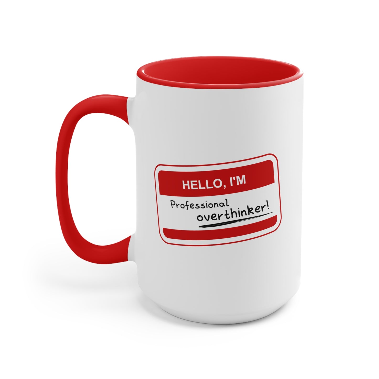 Professional Overthinker | Mug