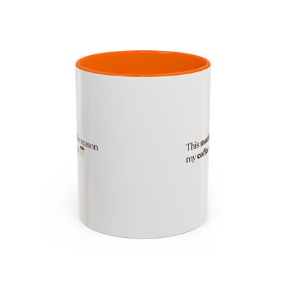 This Meeting is the reason why my coffee needs a coffee | Mug