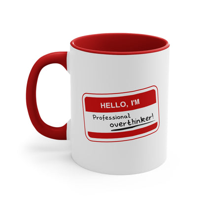 Professional Overthinker | Mug
