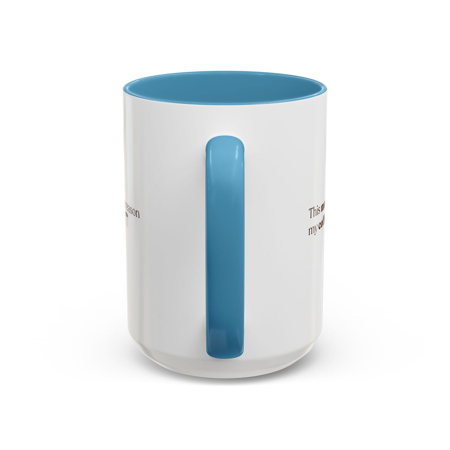 This Meeting is the reason why my coffee needs a coffee | Mug
