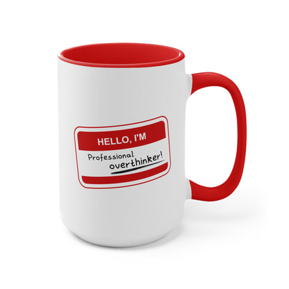 Professional Overthinker | Mug