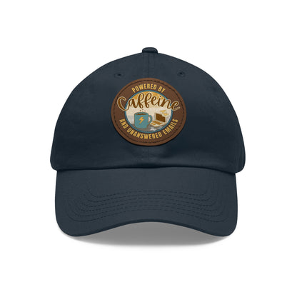 Powered by caffeine and unanswered emails | Hat with Leather Patch