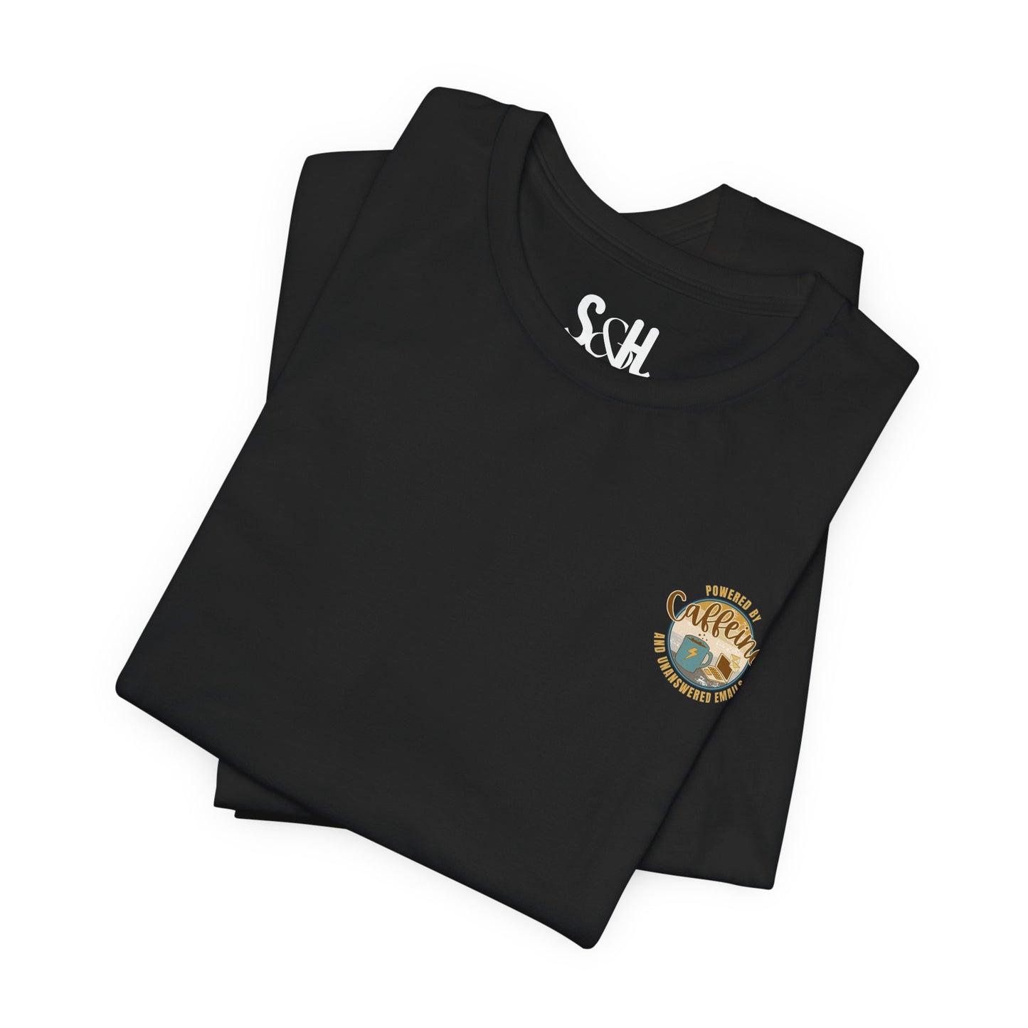 Powered by caffeine and unanswered emails | Unisex Short Sleeve T-Shirt