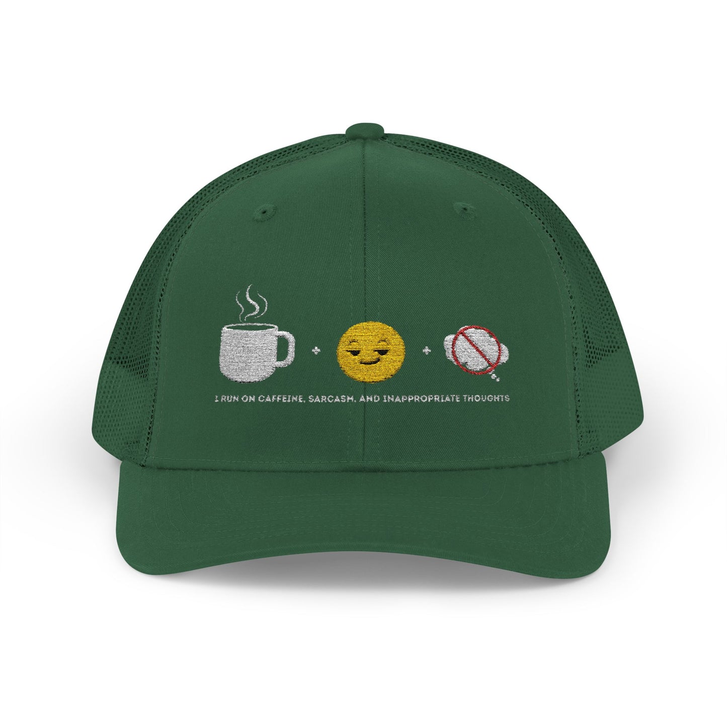 I run on caffeine, sarcasm, and inappropriate thoughts | Snapback Trucker Cap