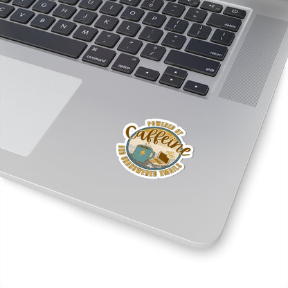 Powered by caffeine and unanswered emails | Kiss-Cut Stickers